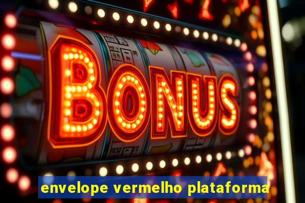 envelope vermelho plataforma